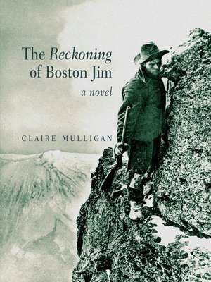 cover image of The Reckoning of Boston Jim